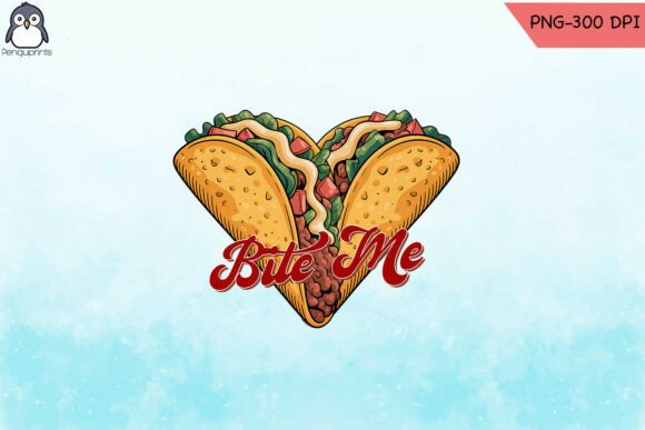 Bite Me Taco Love Quirky Foodie PNG Graphics and Crafts Review